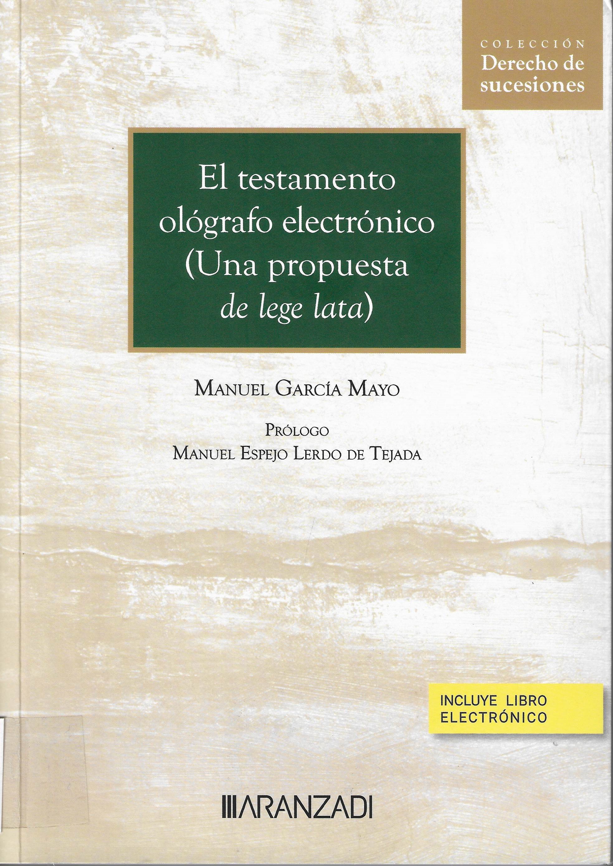 Imagen de portada del libro El testamento ológrafo electrónico