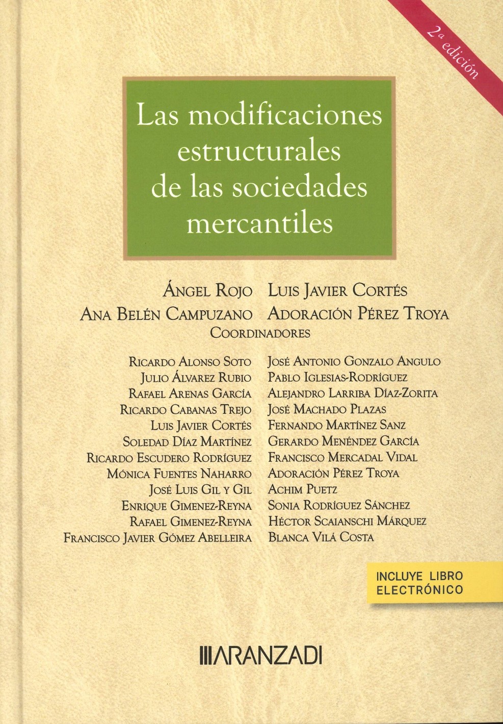Imagen de portada del libro Las modificaciones estructurales de las sociedades mercantiles