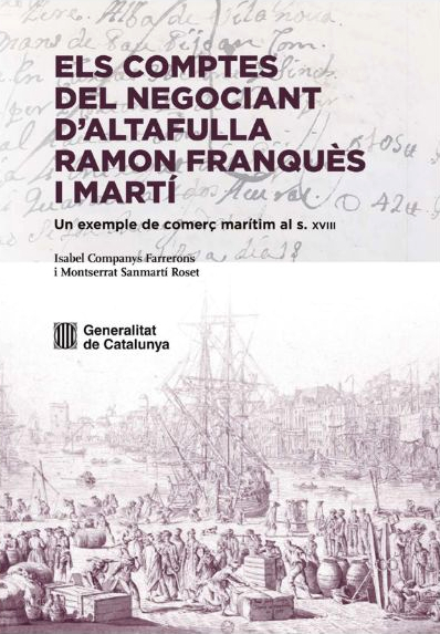 Imagen de portada del libro Els comptes del negociant d'Altafulla Ramon Franquès i Martí