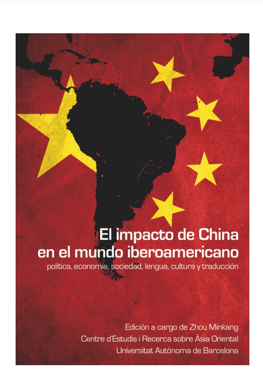 Imagen de portada del libro El impacto de China en el mundo iberoamericano