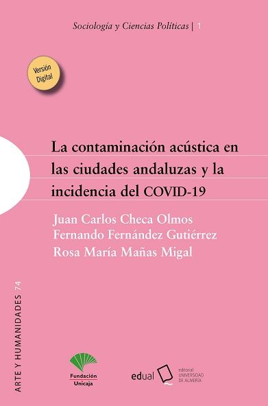 Imagen de portada del libro La contaminación acústica en las ciudades andaluzas y la incidencia del COVID-19