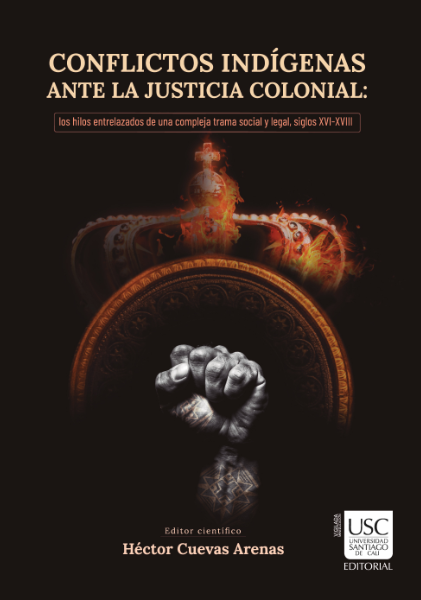 Imagen de portada del libro Conflictos indígenas ante la justicia colonial