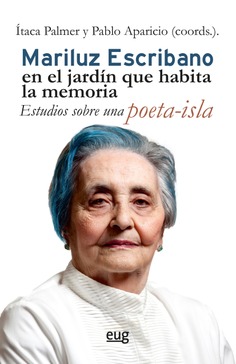 Imagen de portada del libro Mariluz Escribano en el jardín que habita la memoria