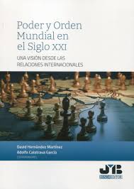 Imagen de portada del libro Poder y orden mundial en el Siglo XXI