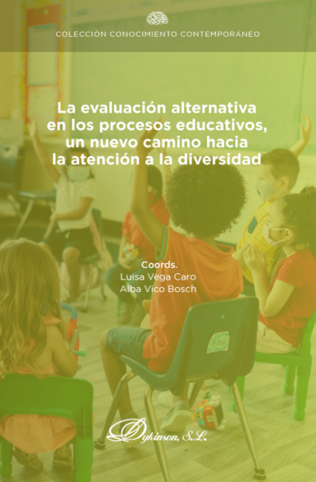 Imagen de portada del libro La evaluación alternativa en los procesos educativos, un nuevo camino hacia la atención a la diversidad