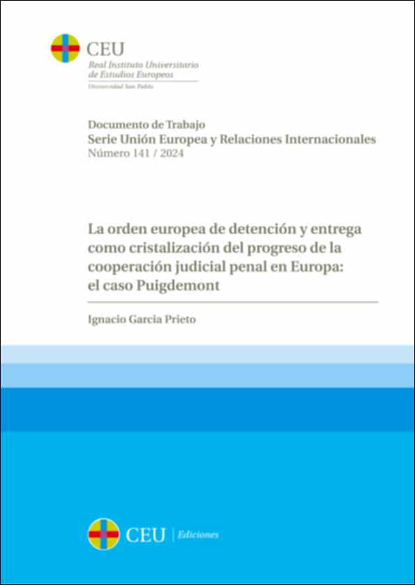 Imagen de portada del libro La orden europea de detención y entrega como cristalización del progreso de la cooperación judicial penal en Europa