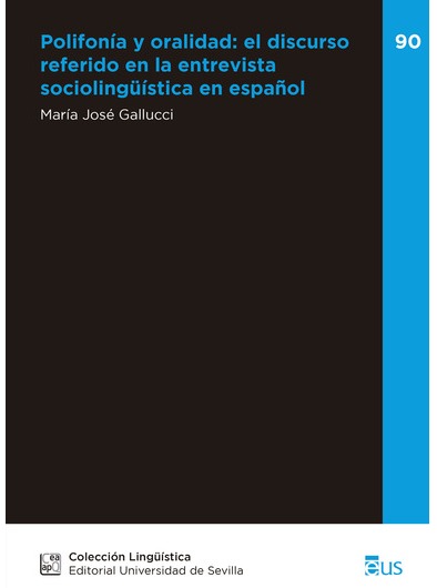 Imagen de portada del libro Polifonía y oralidad: el discurso referido en la entrevista sociolingüística en español