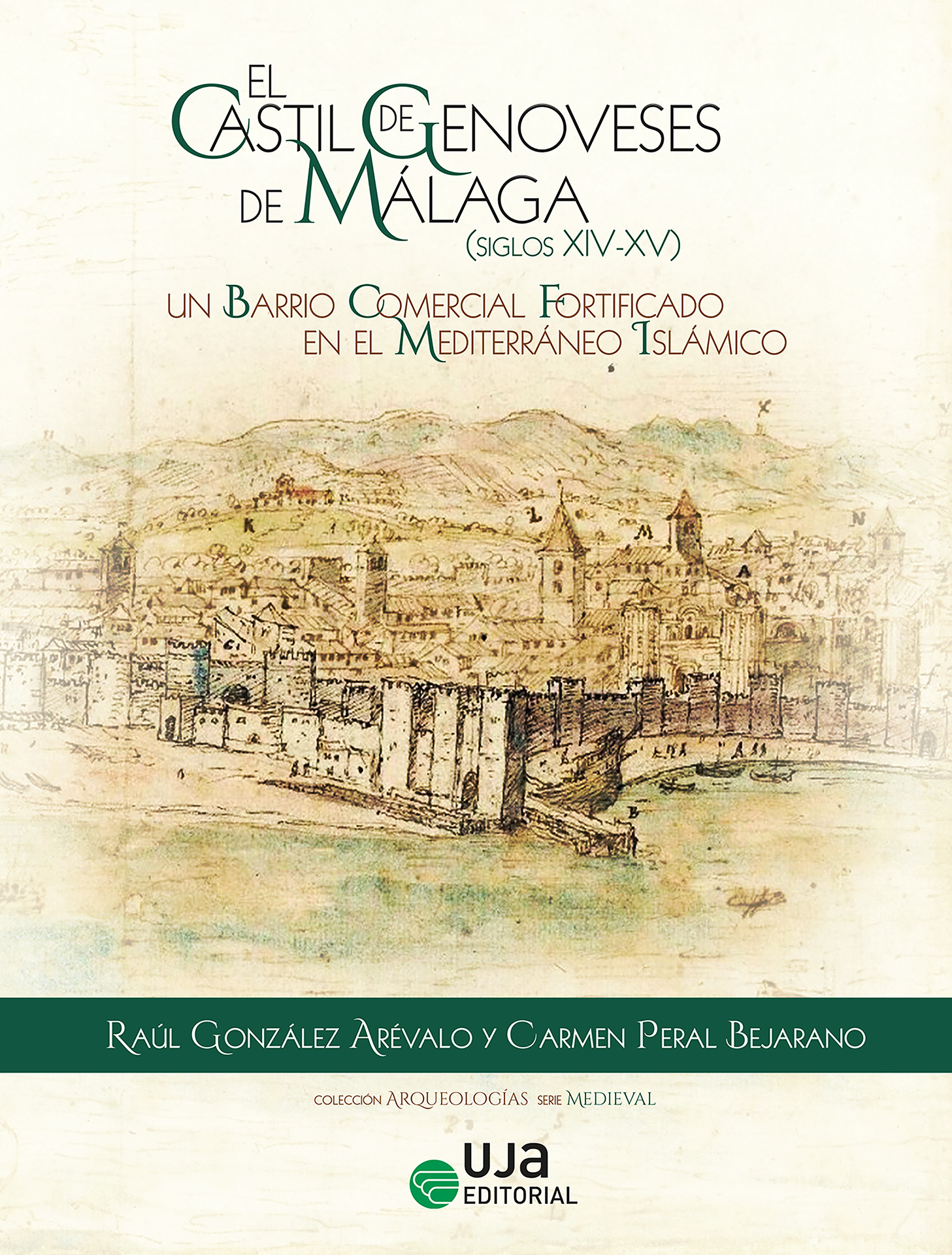 Imagen de portada del libro El Castil de Genoveses de Málaga (siglos XIV-XV)