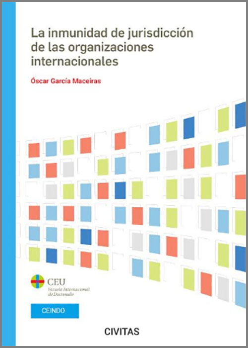 Imagen de portada del libro La inmunidad de jurisdicción de las organizaciones internacionales