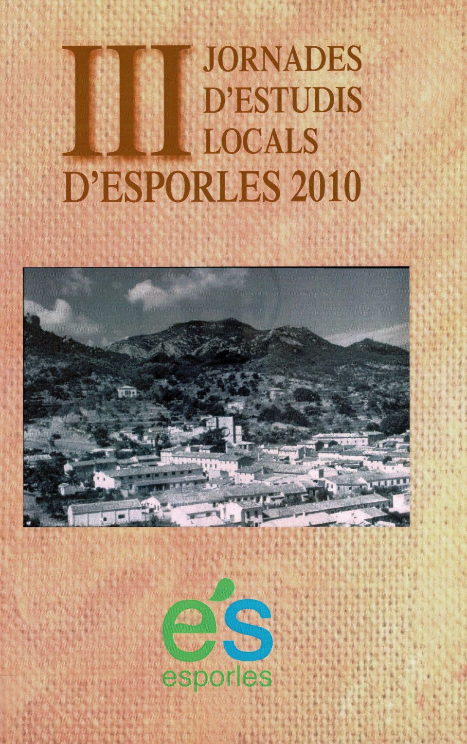 Imagen de portada del libro III Jornades d'Estudis Locals d'Esporles 2010