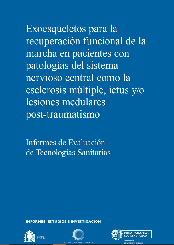 Imagen de portada del libro Exoesqueletos para la recuperación funcional de la marcha en pacientes con patologías del sistema nervioso central como la esclerosis múltiple, ictus y/o lesiones medulares post-traumatismo