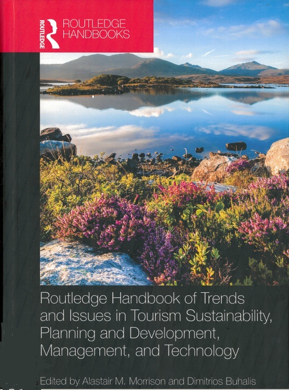 Imagen de portada del libro Routledge Handbook of Trends and Issues in Tourism Sustainability, Planning and Development, Management, and Technology