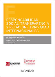 Imagen de portada del libro Responsabilidad social, transparencia y relaciones privadas internacionales