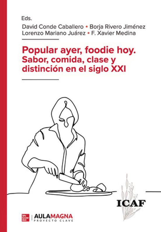 Imagen de portada del libro Popular ayer, foodie hoy