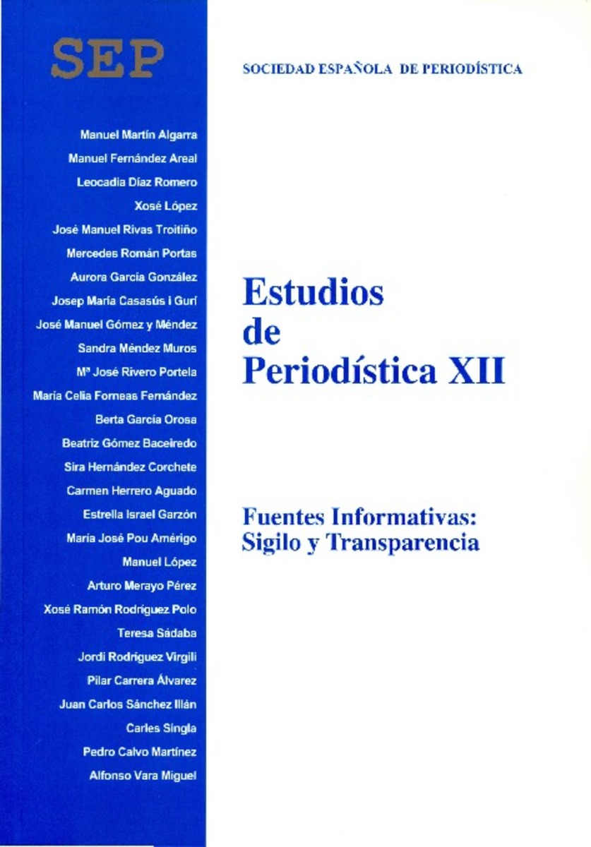 Imagen de portada del libro Estudios de periodística XII. Fuentes informativas: sigilo y transparencia