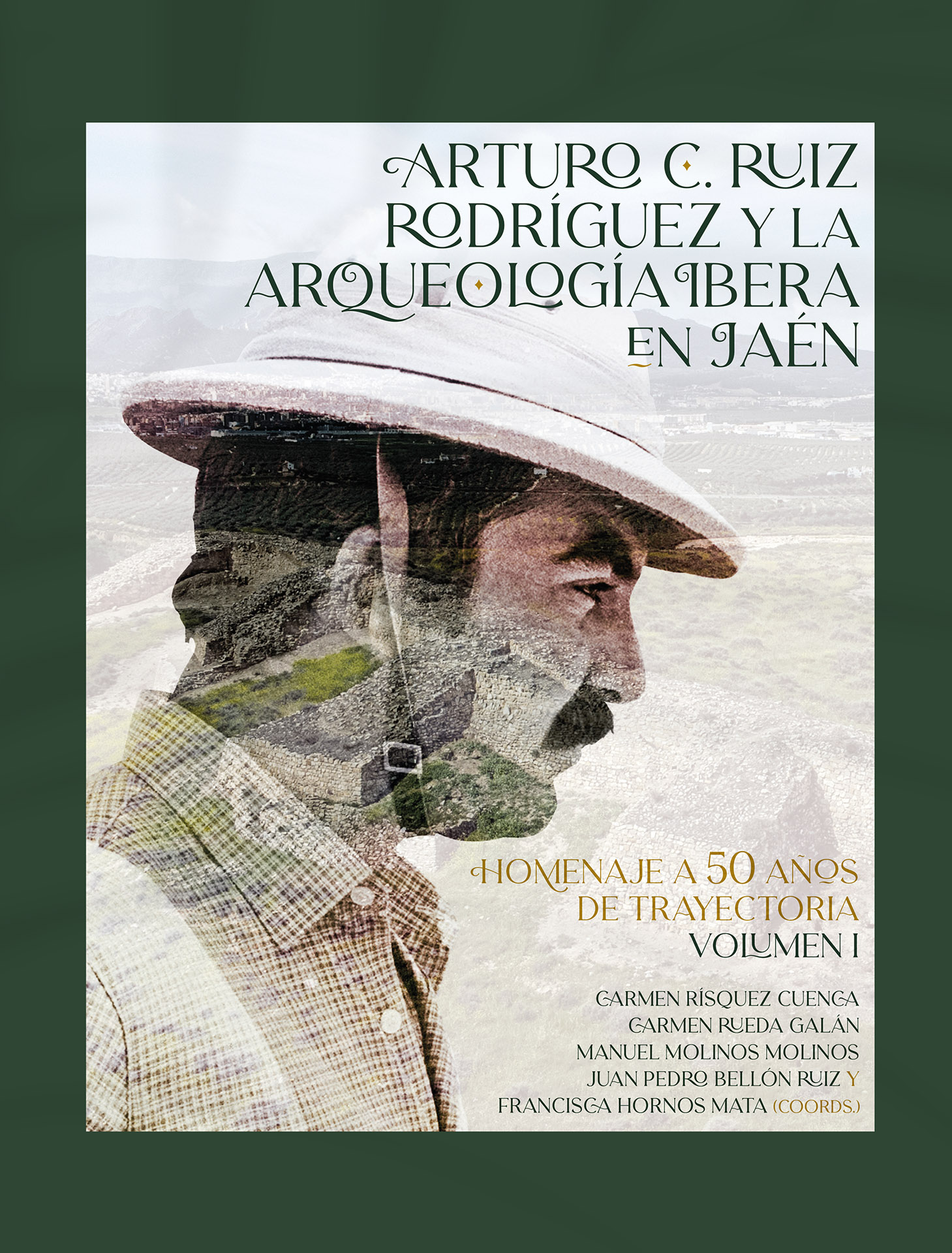 Imagen de portada del libro Arturo C. Ruiz Rodríguez y la arqueología íbera en Jaén