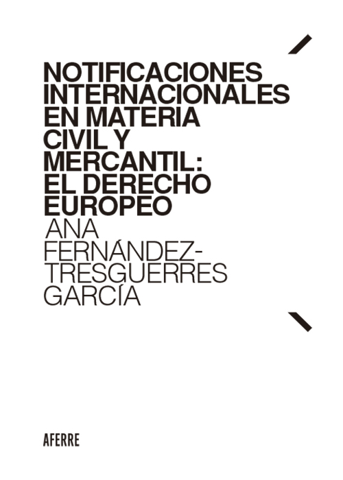 Imagen de portada del libro Notificaciones internacionales en materia civil y mercantil