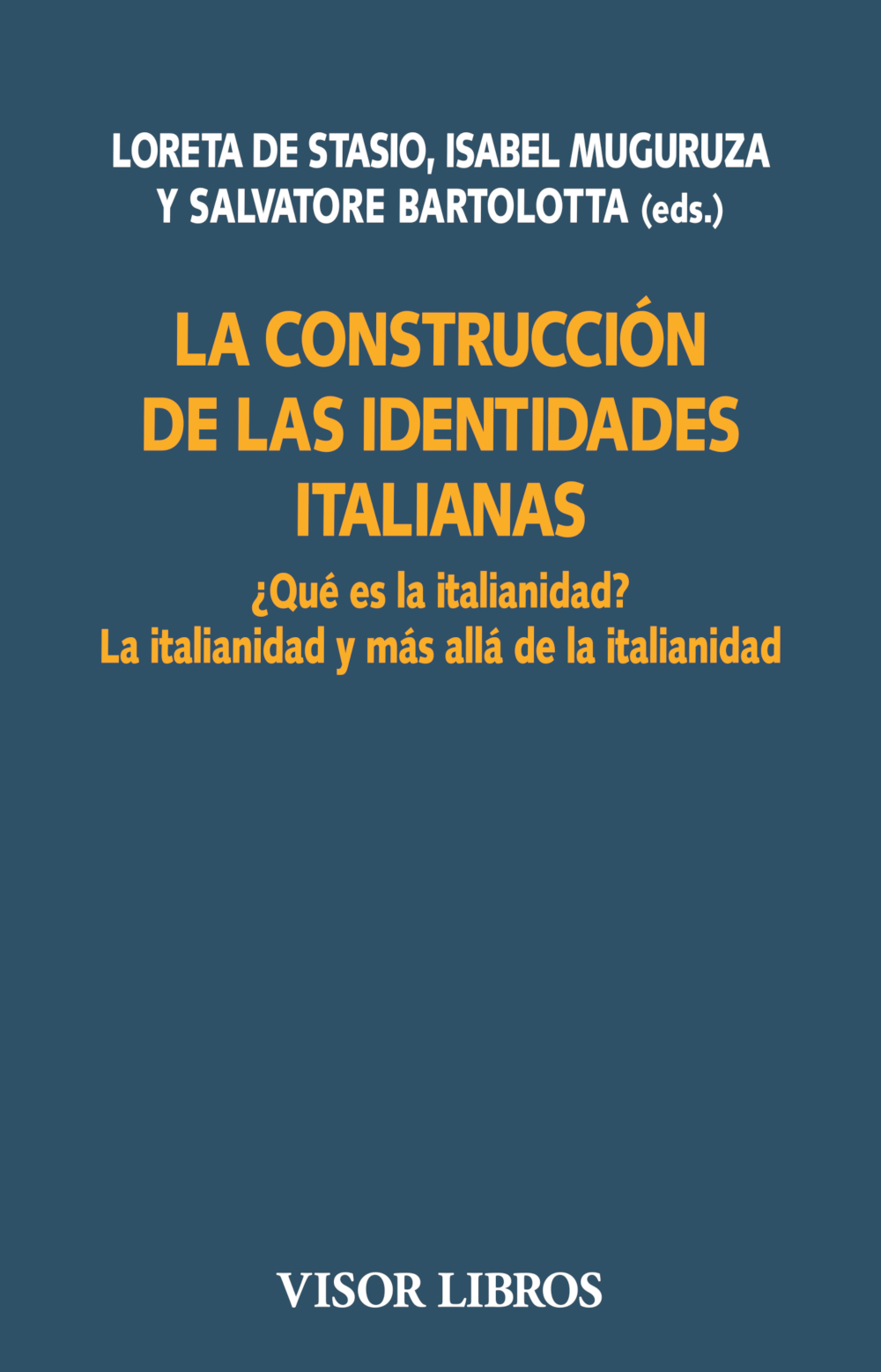 Imagen de portada del libro La construcción de las identidades italianas