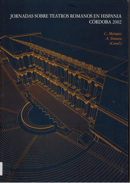Imagen de portada del libro Jornadas sobre teatros romanos en Hispania
