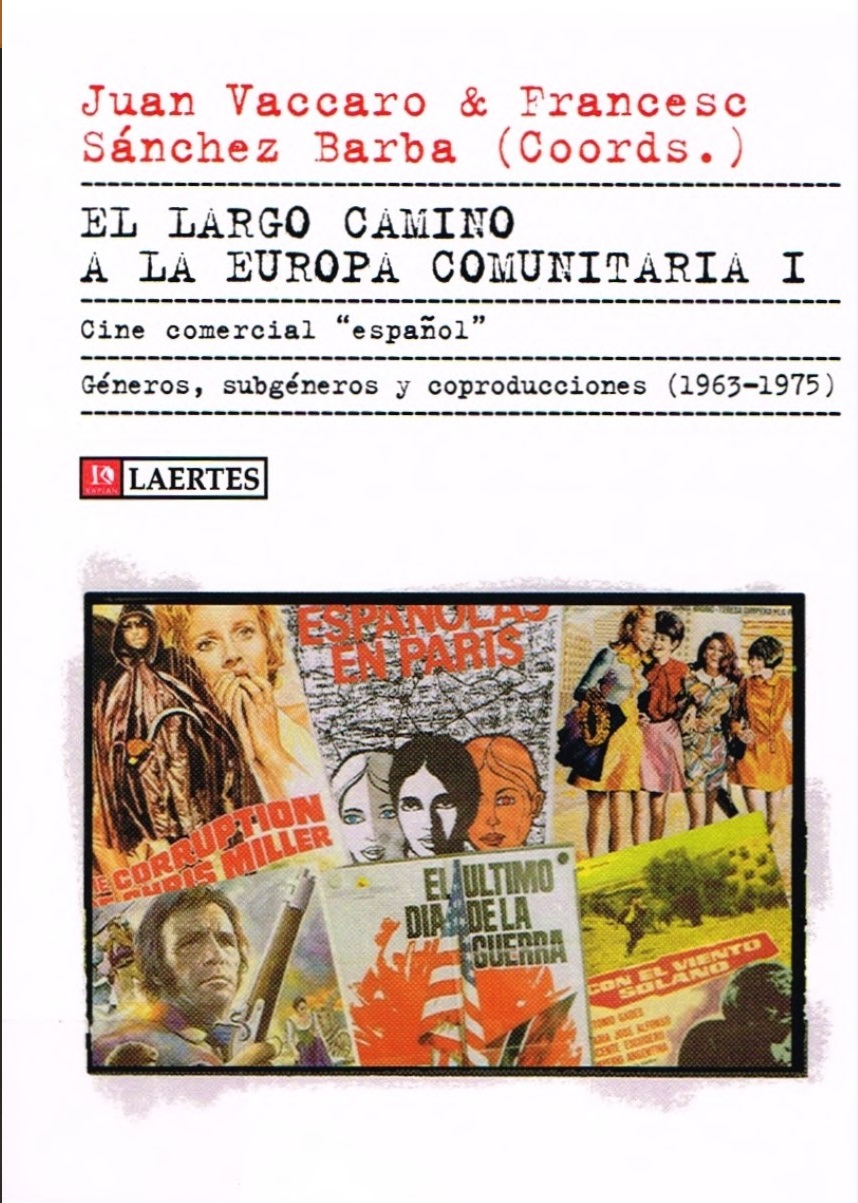 Imagen de portada del libro El largo camino a la Europa comunitaria I