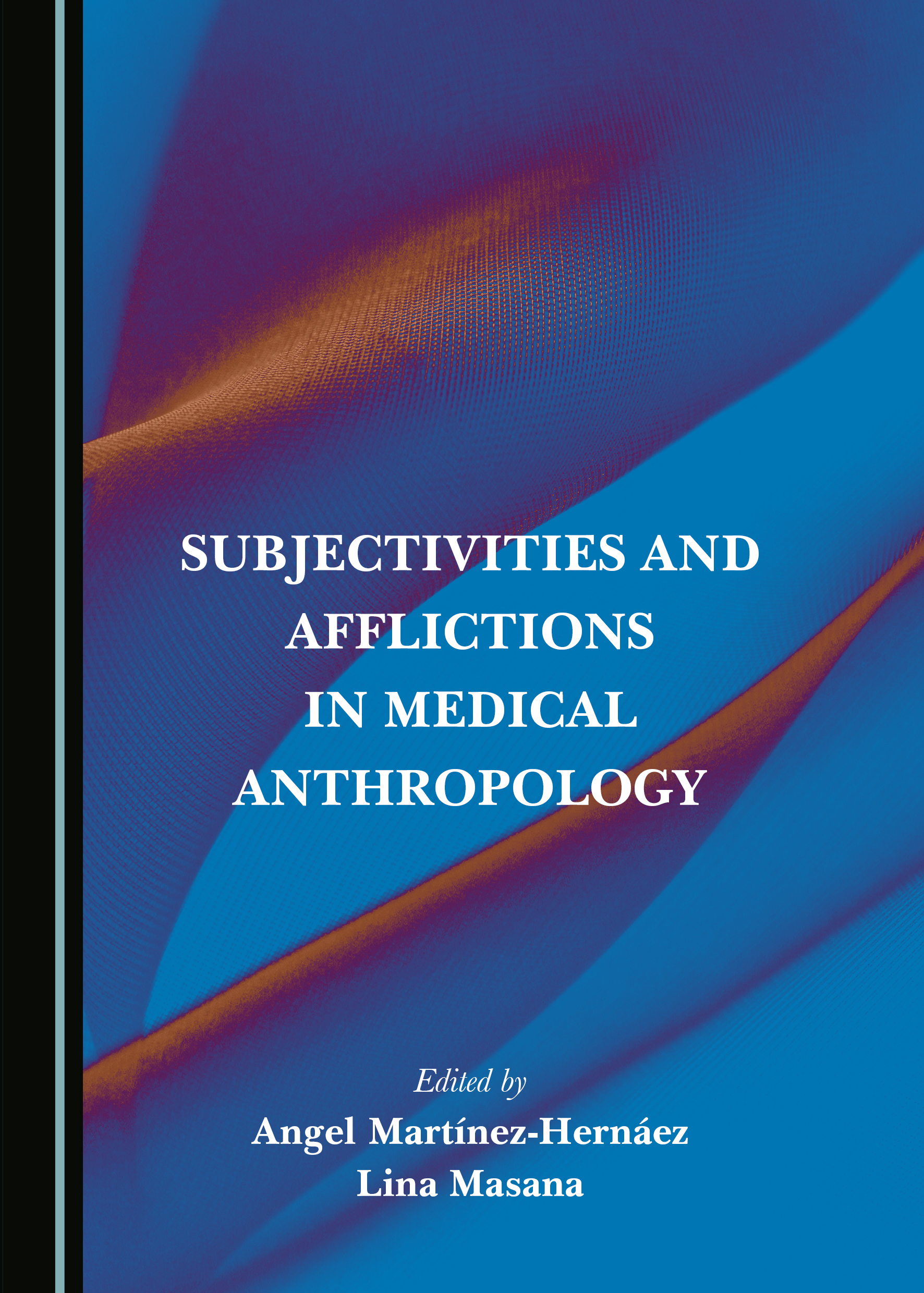 Imagen de portada del libro Subjectivities and Afflictions in Medical Anthropology