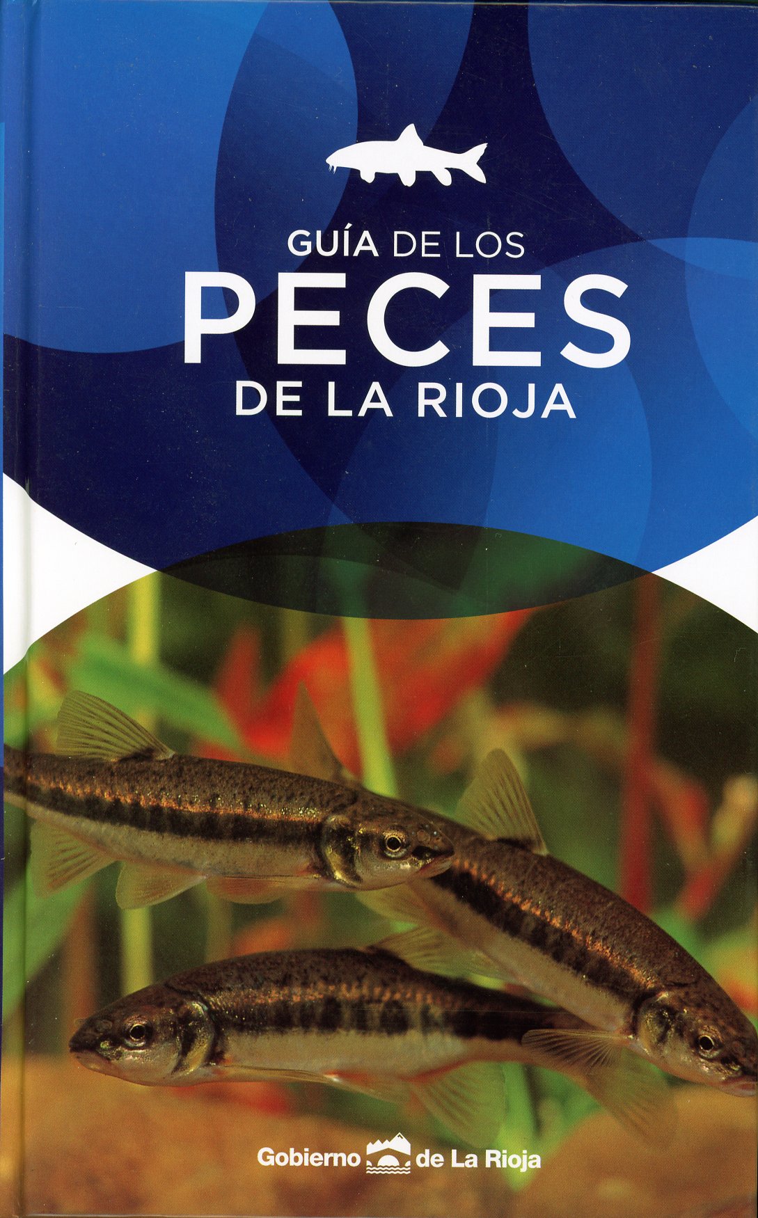 Imagen de portada del libro Guía de los peces de La Rioja