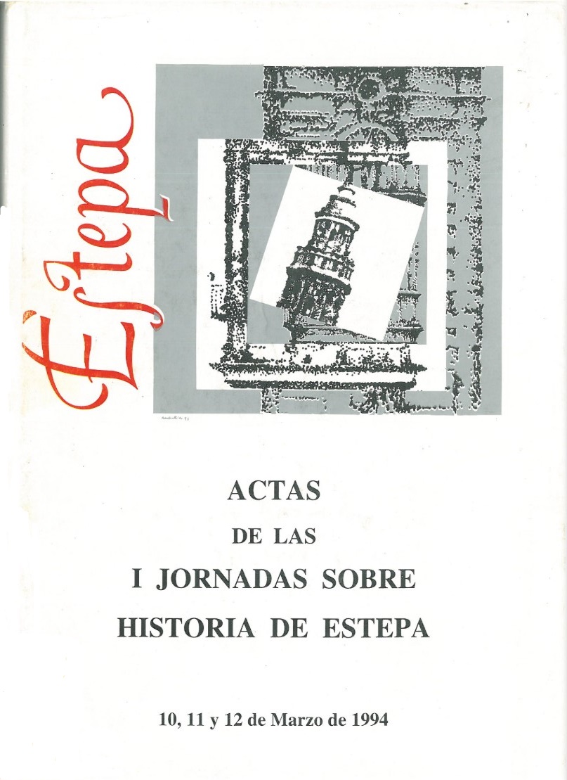 Imagen de portada del libro Actas de las I Jornadas sobre Historia de Estepa