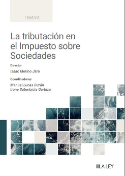 Imagen de portada del libro La tributación en el Impuesto sobre Sociedades