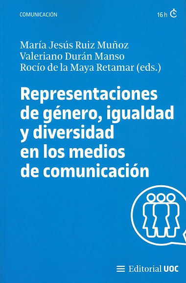 Imagen de portada del libro Representaciones de género, igualdad y diversidad en los medios de comunicación.