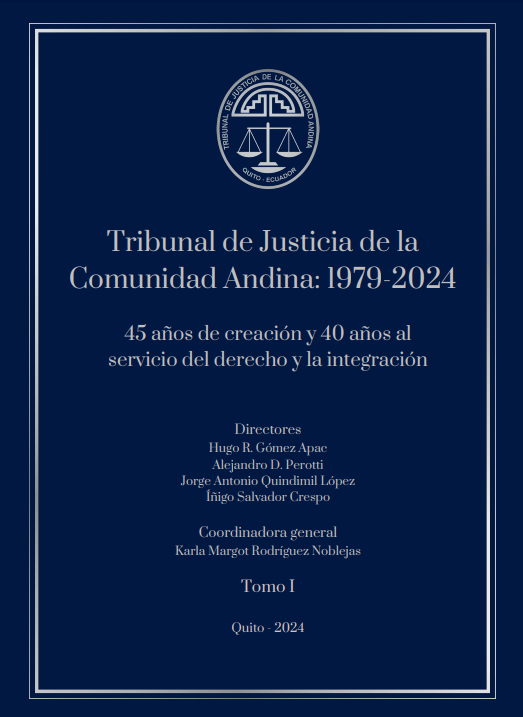 Imagen de portada del libro Tribunal de Justicia de la Comunidad Andina: 1979-2024