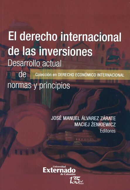 Imagen de portada del libro El Derecho Internacional de las inversiones