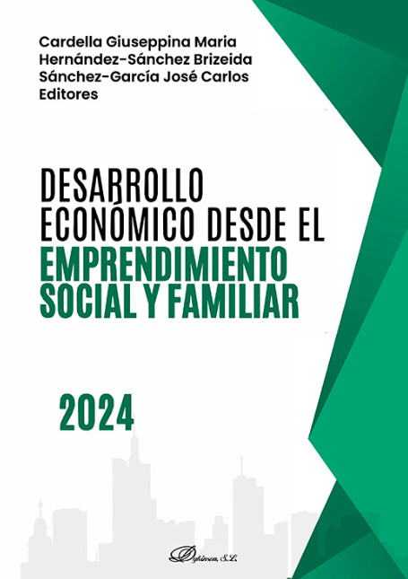 Imagen de portada del libro Desarrollo económico desde el emprendimiento social y familiar