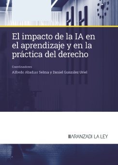 Imagen de portada del libro El impacto de la IA en el aprendizaje y en la práctica del derecho