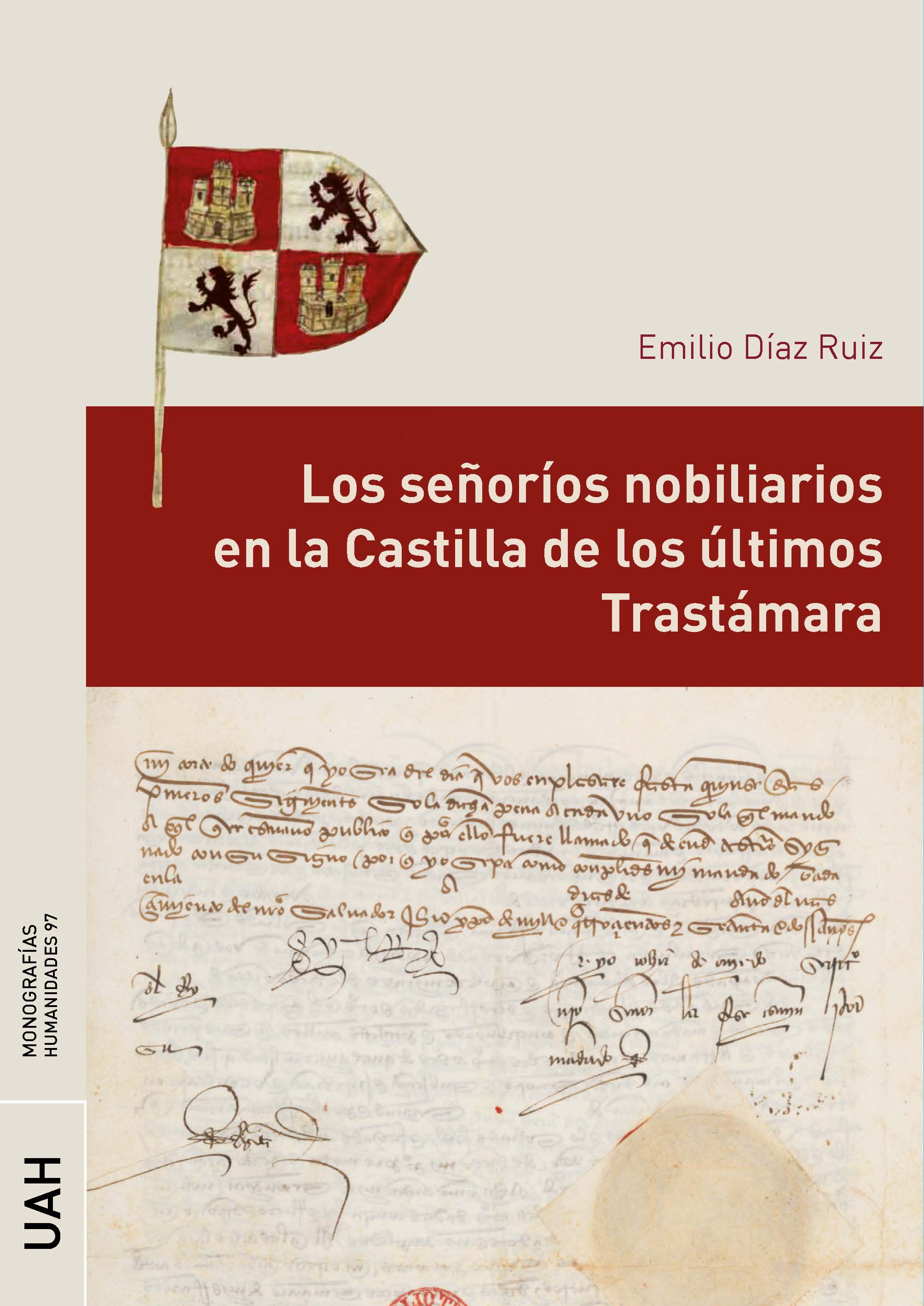 Imagen de portada del libro Los señoríos nobiliarios en la Castilla de los últimos Trastámara
