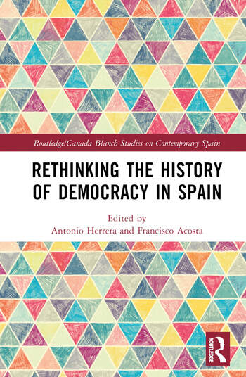 Imagen de portada del libro Rethinking the history of democracy in Spain