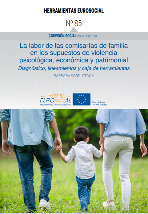 Imagen de portada del libro La labor de las comisarías de familia en los supuestos de violencia psicológica, económica y patrimoniaL