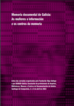 Imagen de portada del libro Memoria documental de Galicia: as mulleres a información e os centros da memoria