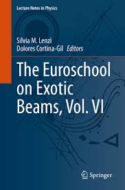 Imagen de portada del libro The Euroschool on Exotic Beams, Vol. VI