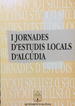 Imagen de portada del libro I Jornades d'Estudis Locals d'Alcúdia