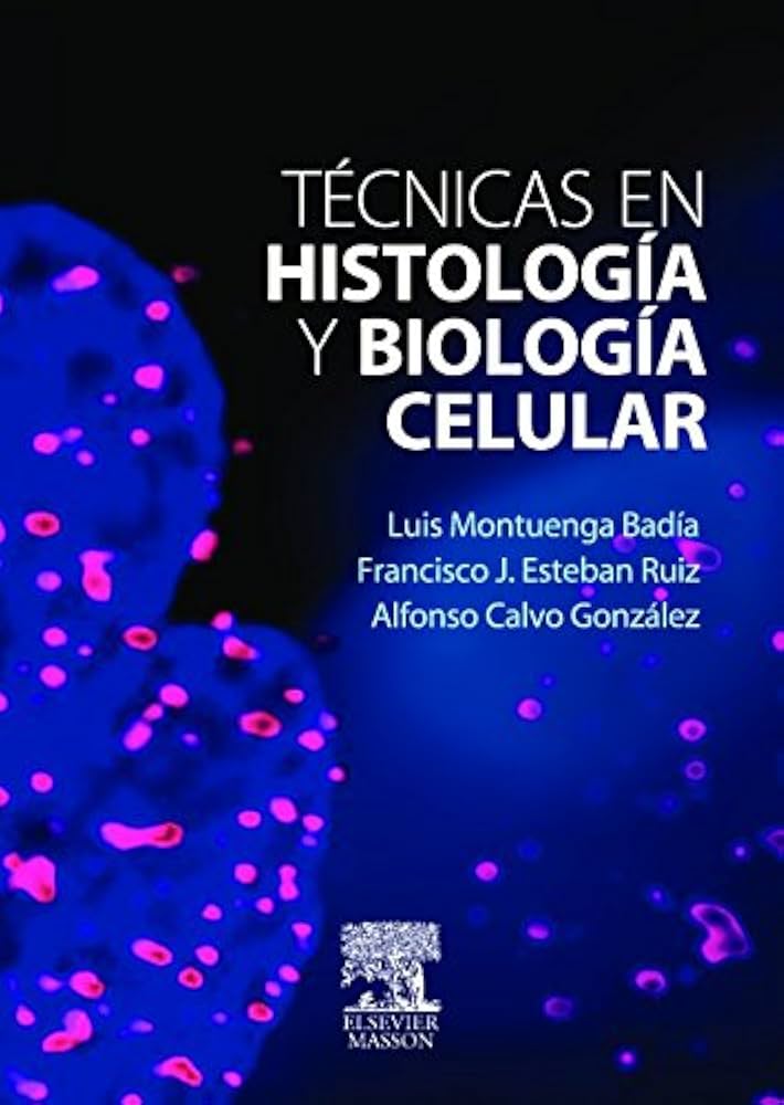 Imagen de portada del libro Técnicas en histología y biología celular