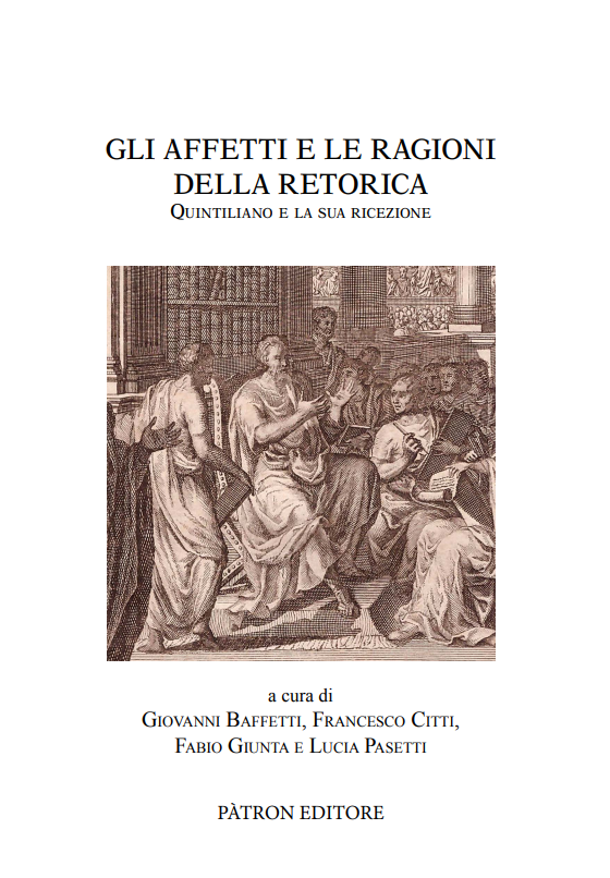 Imagen de portada del libro Gli affetti e le ragioni della retorica : Quintiliano e la sua ricezione