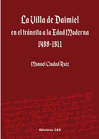 Imagen de portada del libro La villa de Daimiel en el tránsito a la Edad Moderna (1459-1511)