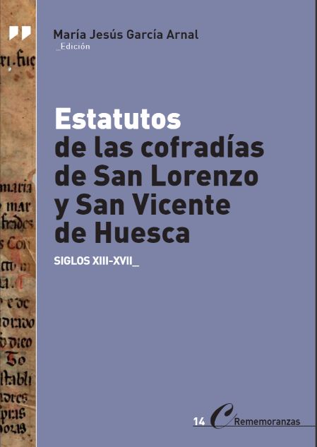 Imagen de portada del libro Estatutos de las cofradías de San Lorenzo y San Vicente de Huesca