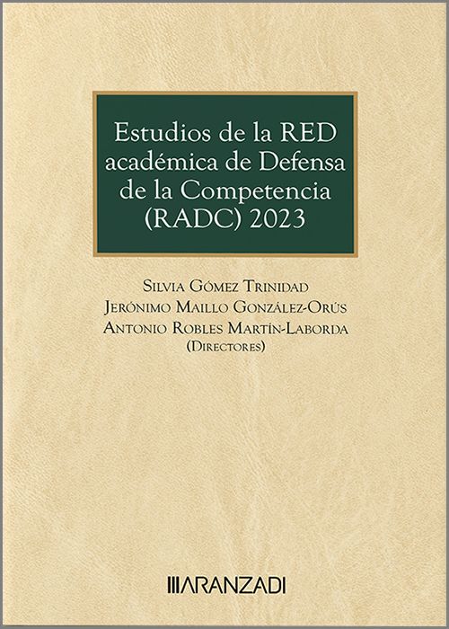 Imagen de portada del libro Estudios de la Red Académica de Defensa de la Competencia (RADC) 2023