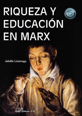 Imagen de portada del libro Riqueza y educación en Marx