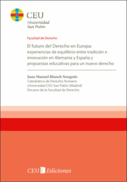 Imagen de portada del libro El futuro del Derecho en Europa