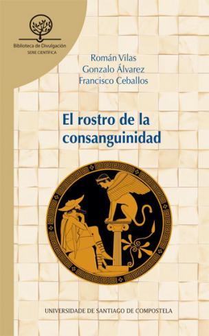 Imagen de portada del libro El rostro de la consanguinidad