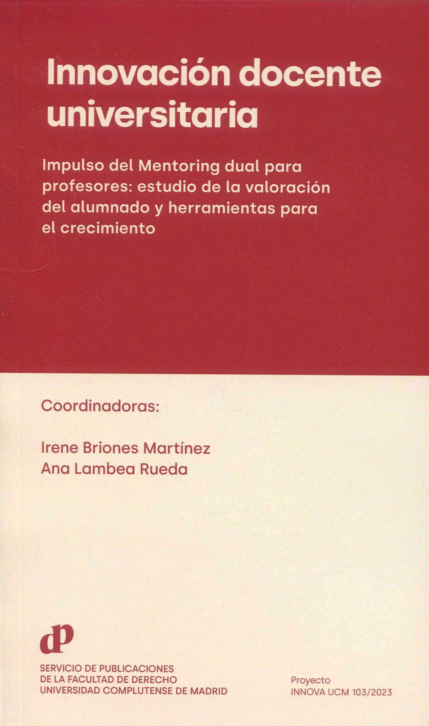 Imagen de portada del libro Innovación Docente Universitaria