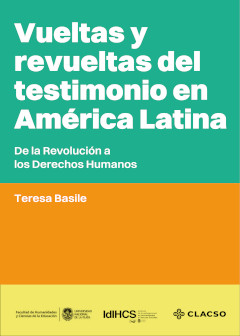 Imagen de portada del libro Vueltas y revueltas del testimonio en América Latina