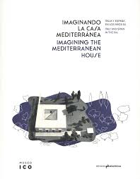 Imagen de portada del libro Imaginando la casa mediterránea